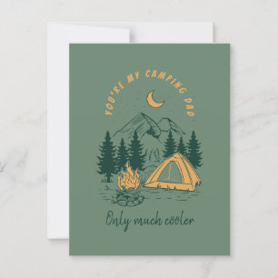 You're My Camping Dad Funny Father's Day Postcard