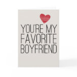 You're My Favorite Boyfriend Funny Love Card You're My Favorite Boyfriend Funny Love Card