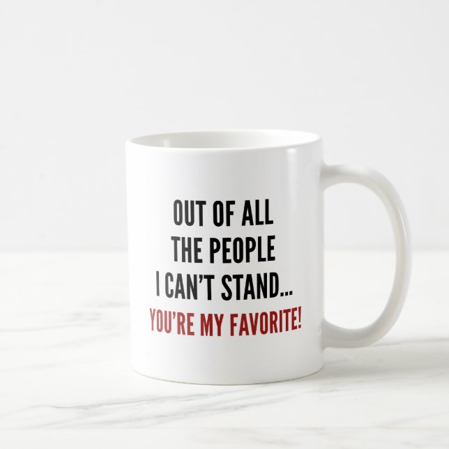 You're My Favorite Coffee Mug (Right)