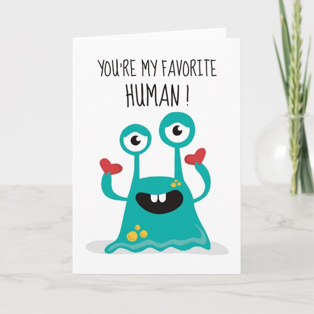 You're My Favorite Human Funny Sarcastic Greeting  Thank You Card (Front)