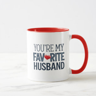 youre my favorite husband, Funny Quote Mug