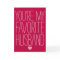You're My Favorite Husband Funny Valentine's Day