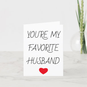 You're My Favorite Husband Funny Valentine's Day Thank You Card