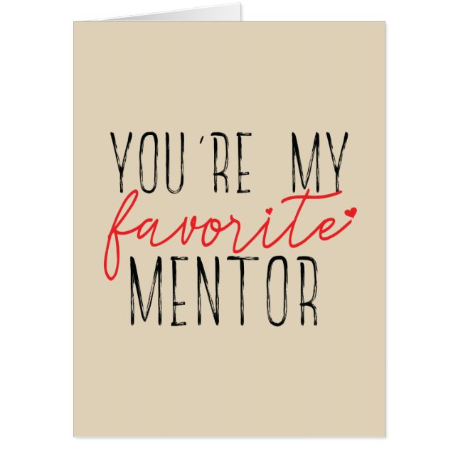 You're My Favorite Mentor Card (Front)