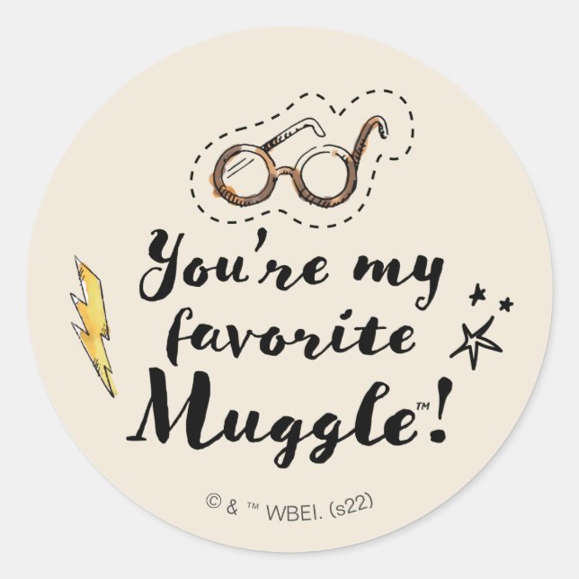 You're My Favorite Muggle™ Classic Round Sticker (Front)
