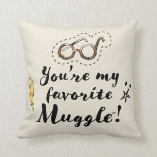 You're My Favorite Muggle™ Throw Pillow