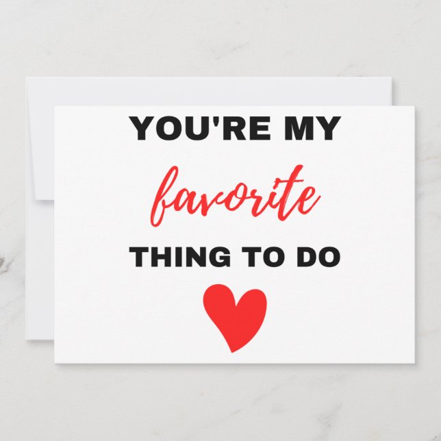 You're My Favorite Thing To Do Black  Holiday Card (Front)