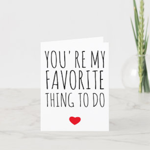 You're My Favorite Thing To Do Funny Naughty Vday Letterpress Thank You Card