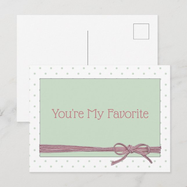 You're My Favorite Tied with a Bow Postcard (Front/Back)