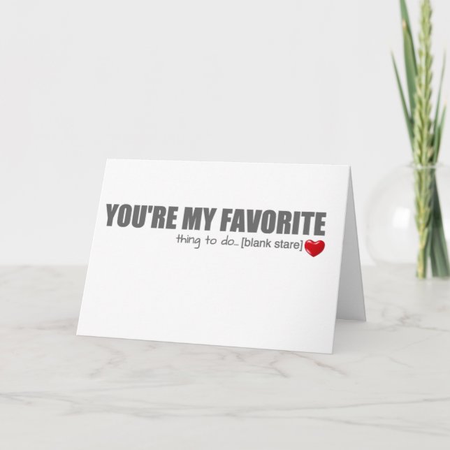 You're My Favorite Valentine's Day Card (Front)
