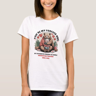 You're My Forever Hug Bear Couple T-Shirt Valentin