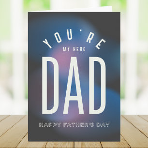 You're My Hero Bold Modern Father’s Day Card