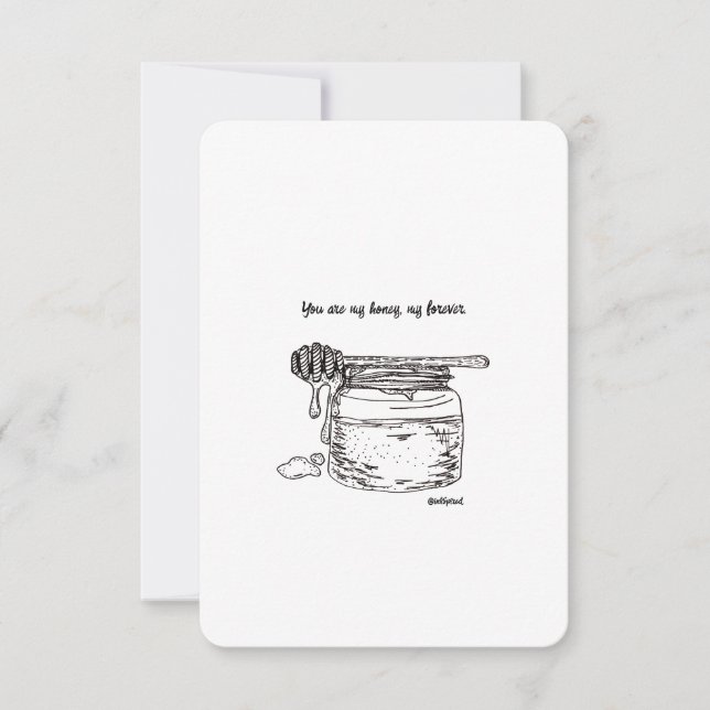 You're my Honey, My Forever, I Love You, Flat Card (Front)