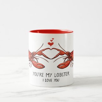 You're My Lobster I Love You Red