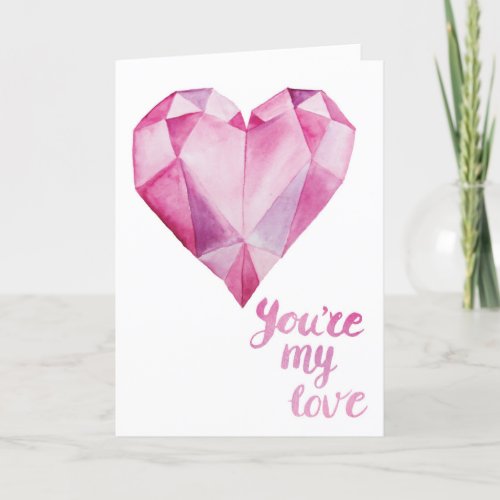 Youre My Love Watercolor Valentines Day Holiday Card