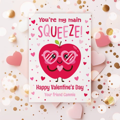  Youre My Main Squeeze Valentine Classroom Card