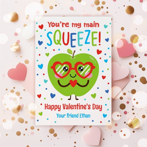  Youre My Main Squeeze Valentine Classroom Card