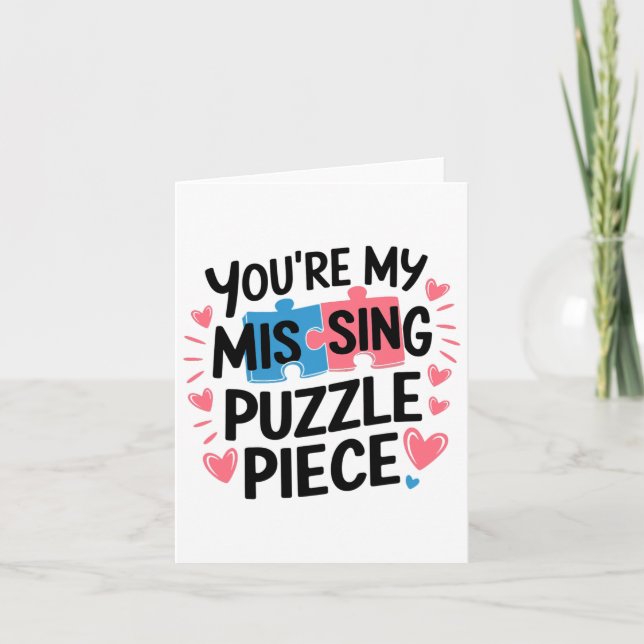 You're My Missing Puzzle Piece Valentine Matching  Card (Front)