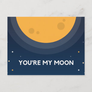 You're My Moon Love Friend Partner Gift Postcard