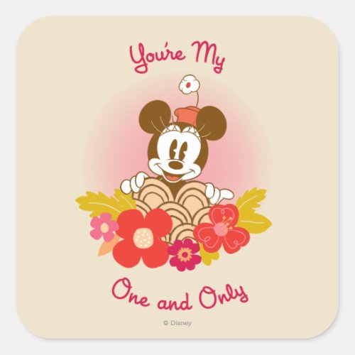 Youre My One and Only Square Sticker