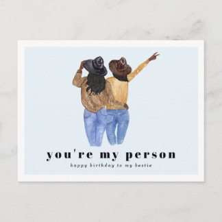 You're My Person | Best Friend Birthday Postcard