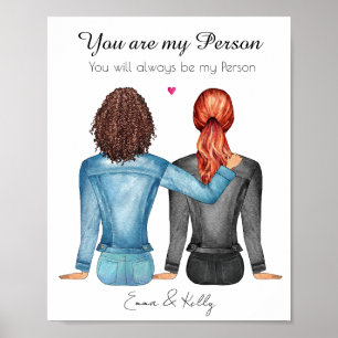 You're my person, Friendship Print, Gift For Best  Poster