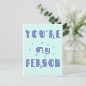 You're my person, Fun typography Romantic Postcard