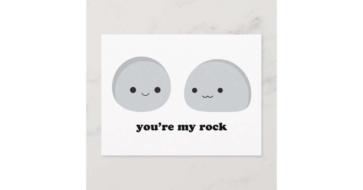 You're My Rock Postcard Zazzle