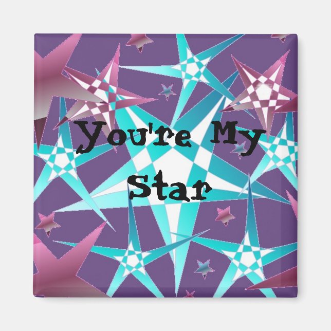 You're My Star Magnet (Front)