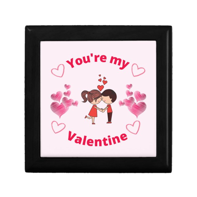 You're my Valentine Gift Box (Front)