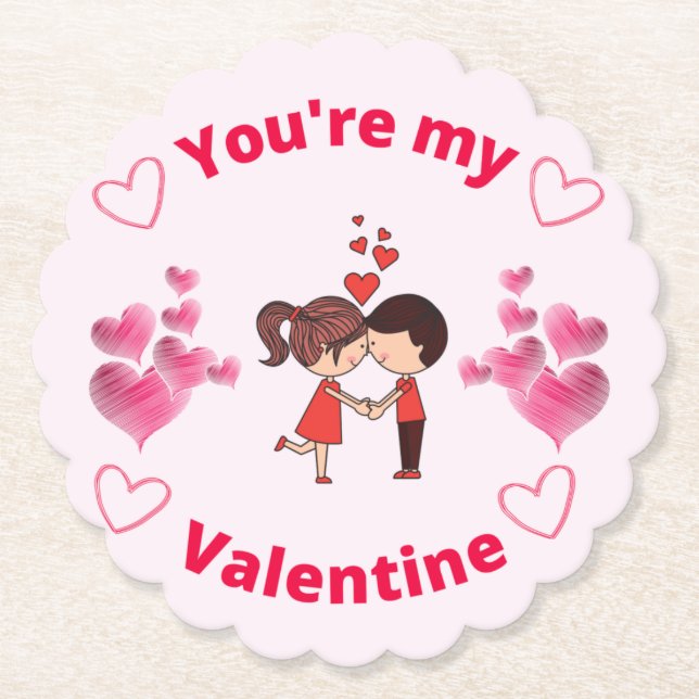 You're my Valentine Paper Coaster (Front)