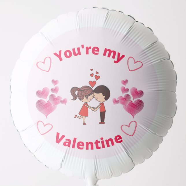 You're my Valentine - Valentines Day Party   Balloon (Front)