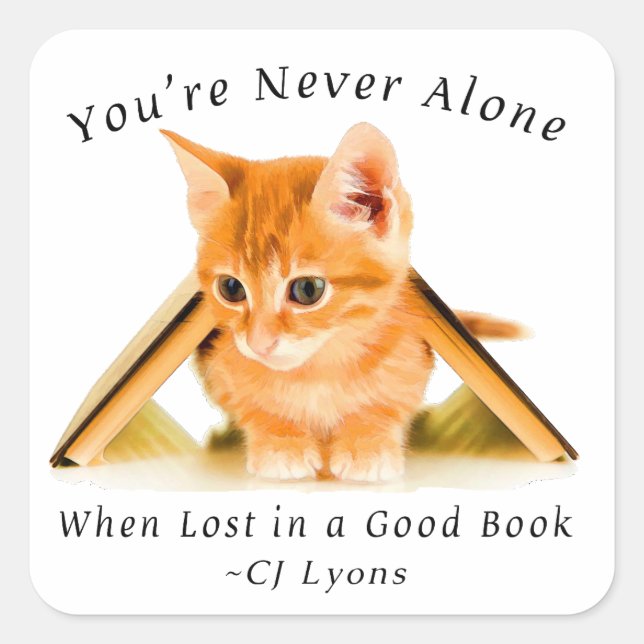 You're Never Alone Square Sticker (Front)
