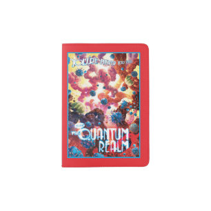 You're Never To Small To Visit The Quantum Realm Passport Holder