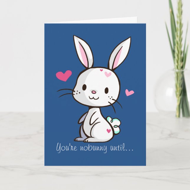 You're nobunny until holiday card (Front)