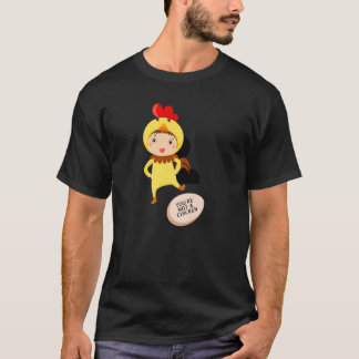 You're Not A Chicken   Animal Jokes T-Shirt