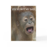 You're Not My Dad Father's Day Card You're Not My Dad Father's Day Card