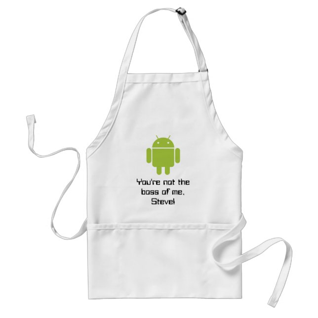 You're not the boss of me, Steve! apron (Front)