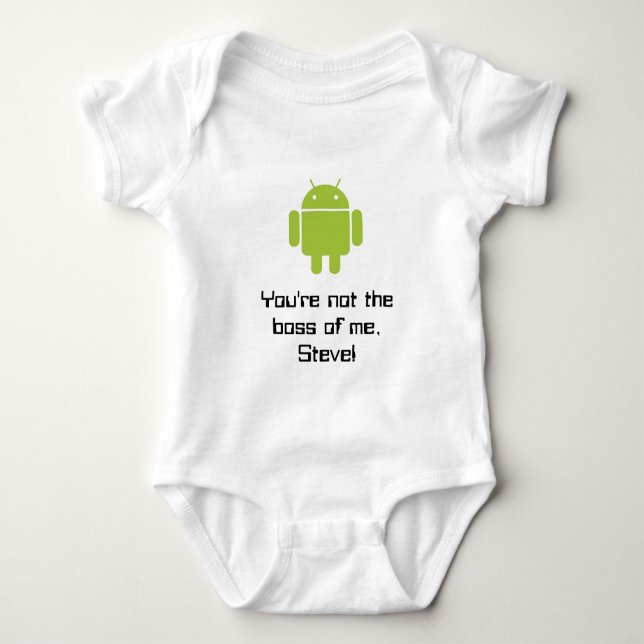 You're not the boss of me, Steve Baby Bodysuit (Front)