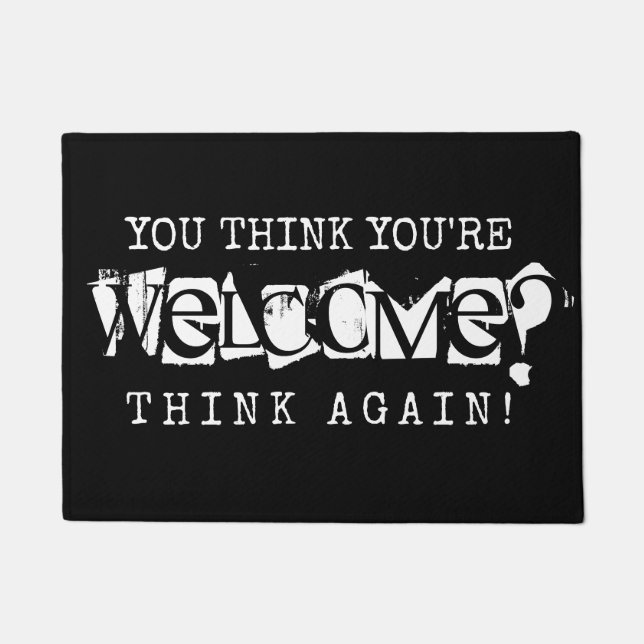 You're Not Welcome - Introvert Funny Doormat (Front)