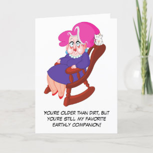 You're Older Than Dirt Valentine's Day Holiday Card
