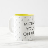You're On Mute | Custom Name Gift Mug (Front Left)