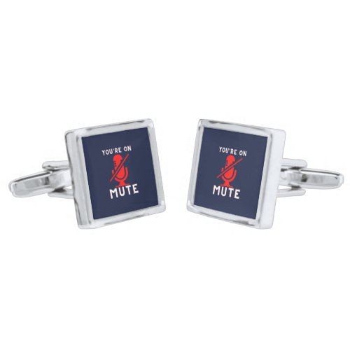 Youre On Mute Funny Home Office Meme Cufflinks