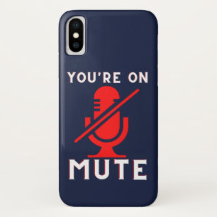 You're On Mute Funny Zoom Meme iPhone X Case