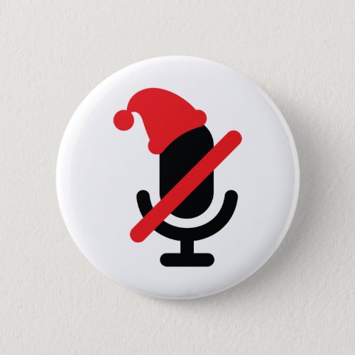 Youre on mute Microphone Holiday style Button