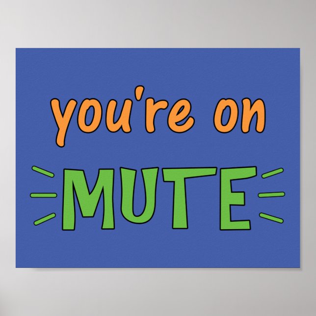 You're on Mute      Poster (Front)