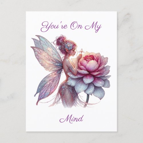 Youre On My Mind  Fairy and  Flower Postcard