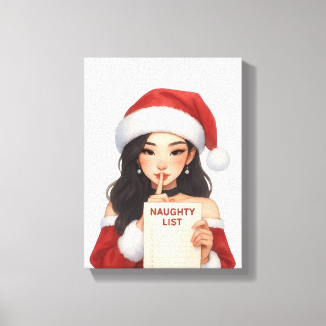 You're on my Naughty List Asian Mrs Clause Canvas Print (Front)