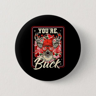 You're One Cool Buck Camouflage Valentine's Day Hu Button
