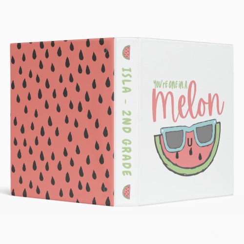 Youre One In a Melon Binder